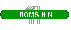 ROMS H-N